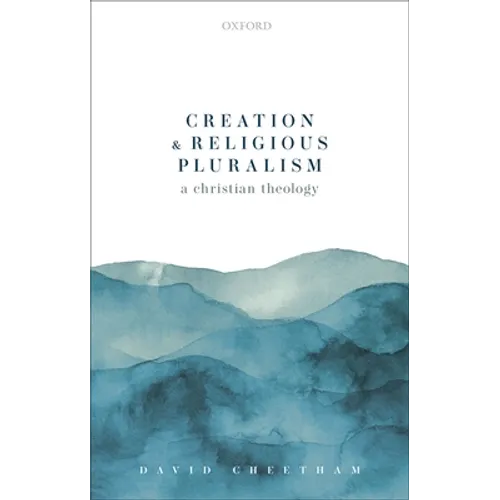 Creation and Religious Pluralism - Hardcover