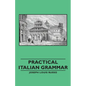 Practical Italian Grammar - Hardcover
