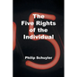 The Five Rights of the Individual - Paperback
