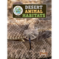 Desert Animal Habitats - Hardcover