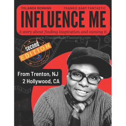 Influence Me: Creating a fantastic life! - Paperback