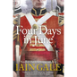 Four Days in June - Paperback