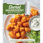 Secret Ingredient Recipes: From the Editors of Favorite Brand Name Recipes - Hardcover