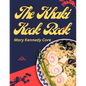 The Khaki Kook Book: A Collection of a Hundred Cheap and Practical Recipes Mostly from Asia - Paperback