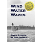 Wind Water Waves - Paperback