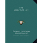 The Secret of Life - Hardcover