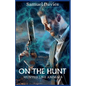 On The Hunt - Paperback