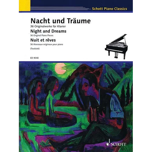 Night and Dreams: 36 Original Pieces Schott Piano Classics - Paperback
