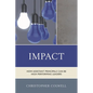 Impact: How Assistant Principals Can Be High Performing Leaders - Hardcover