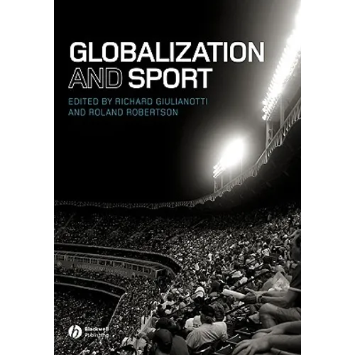 Globalization and Sport - Paperback