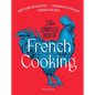 The Complete Book of French Cooking - Hardcover