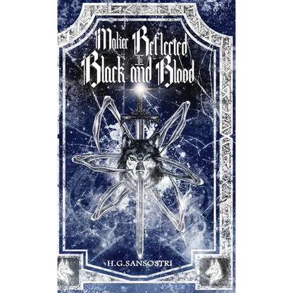 Malice Reflected in Black and Blood - Hardcover
