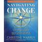 Navigating Change: Conscious Endings, Visionary Beginnings - Paperback