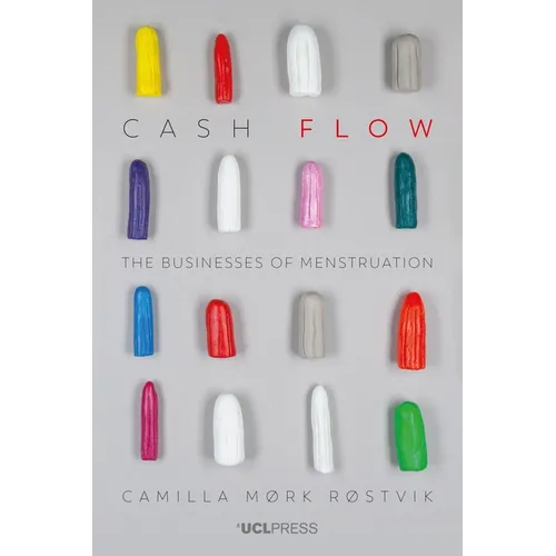 Cash Flow: The Businesses of Menstruation - Paperback