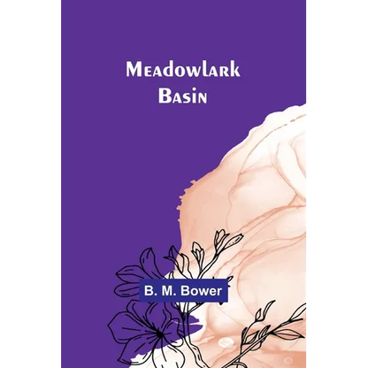 Meadowlark Basin - Paperback