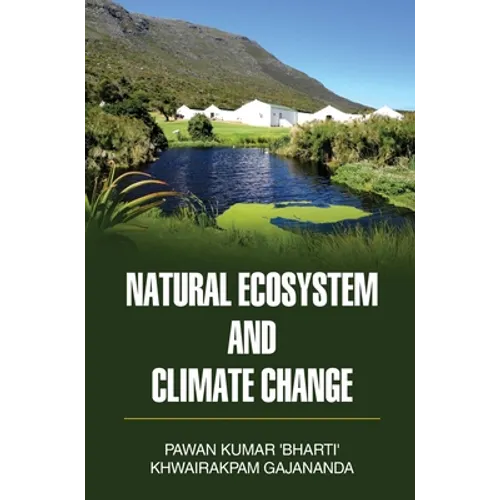 Natural Ecosystem and Climate Change - Hardcover