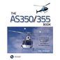 The AS 350/355 Book - Paperback