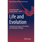 Life and Evolution: Latin American Essays on the History and Philosophy of Biology - Hardcover