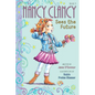 Nancy Clancy Sees the Future - Hardcover