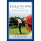 Learn To Win - Paperback