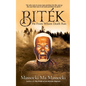 Biték: He From Whom Death Ran - Paperback
