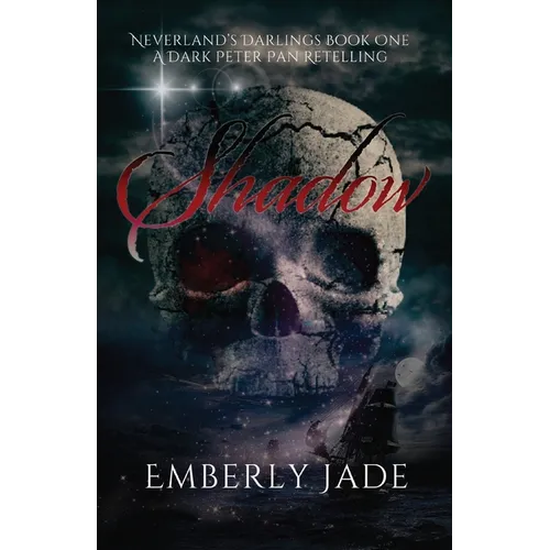 Shadow: A Dark Peter Pan Retelling - Paperback