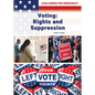 Voting: Rights and Suppression - Hardcover