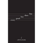 Every Good Boy Does Fine: Poetry and Prose - Paperback