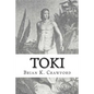 Toki: The True Adventures of William Mariner - Paperback