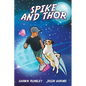 Spike and Thor - Paperback