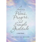 A Gathering of Poems, Prayers, and Simple Gratitude: A Daily Reader - Hardcover