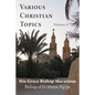 Various Christian Topics: Volume 1 - Paperback