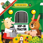 Hop-In Tractor - Board Book