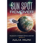 Sun Spot Remover - Paperback