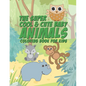 The Super Cool & Cute Baby Animals Coloring Book For Kids: 25 Fun Designs For Boys And Girls - Perfect For Young Children Preschool Elementary Toddler - Paperback