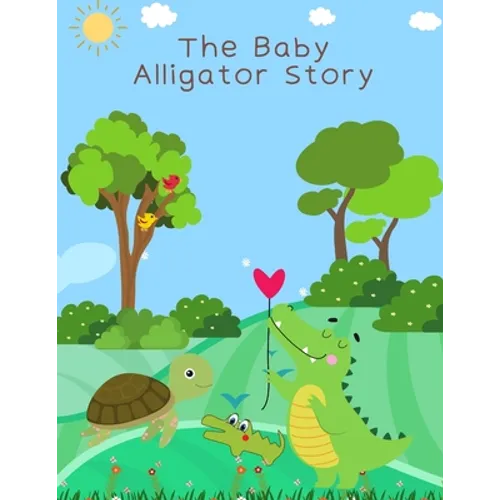 The Baby Alligator Story - Paperback