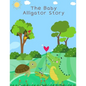 The Baby Alligator Story - Paperback