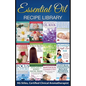Essential Oil Recipe Library - Paperback