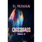 Crossroads Volume 2 - Paperback