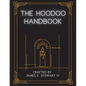 The Hoodoo Handbook - Paperback