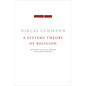 A Systems Theory of Religion - Hardcover