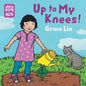 Up to My Knees! - Board Book
