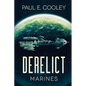 Derelict: Marines - Paperback