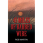 47 Miles of Barbed Wire - Paperback