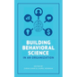 Building Behavioral Science in an Organization - Paperback