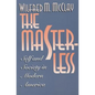 Masterless - Paperback