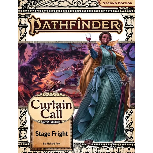 Pathfinder Adventure Path: Stage Fright (Curtain Call 1 of 3) (P2) - Paperback