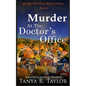 Murder At The Doctor's Office - Paperback
