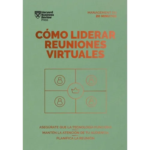 Cómo Liderar Reuniones Virtuales (Leading Virtual Meetings Spanish Edition) - Paperback