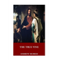 The True Vine - Paperback